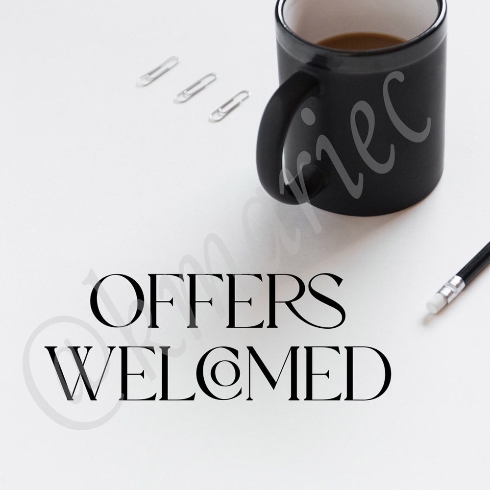OFFERS WELCOMED